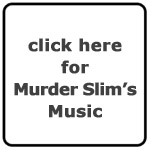 Murder Slim Press: Music