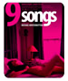 9 Songs